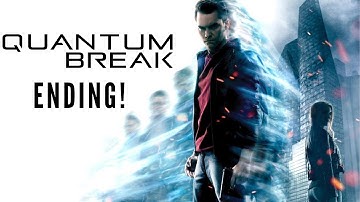 Quantum Break Walkthrough Gameplay Part 10 - ENDING!!