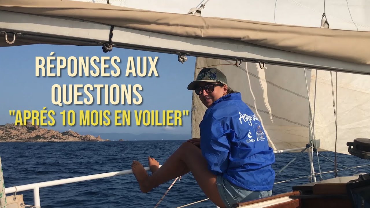 FAQ après un an sur un voilier « débutant » : Météo, projet, revenu youtube, électricité... | n°27