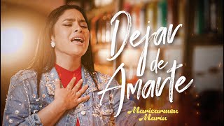 Vignette de la vidéo "Maricarmen Marín - Dejar de Amarte"