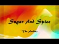 Sugar And Spice - The Archies