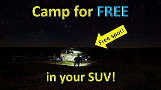 Where to CAMP FOR FREE in your SUV!