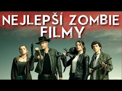 Video: 10 Nejlepších Filmů O Zombie Všech Dob, Zkontrolováno
