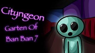 Cityngeon animation. Garten Of Ban Ban 7