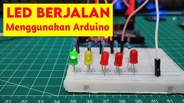 Tutorial LED Berjalan Dengan Arduino