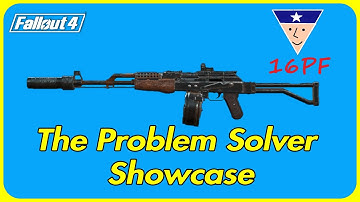 The Problem Solver Showcase - Fallout 4 Showcase