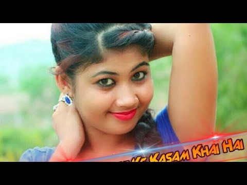 New Nagpuri Song // तुम्हे अपना बनाने की कसम खाई है