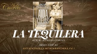 Video thumbnail of "Aída Cuevas - "La Tequilera" (Lyric video)"