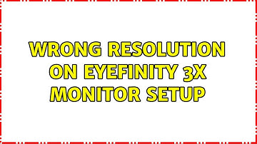 Wrong resolution on Eyefinity 3x monitor setup