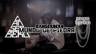 Canserbero - Mundo De Piedra - (Letra)