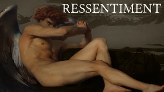 Ressentiment - the Emotion of Our Times