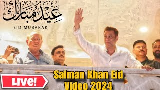 Salman Khan Greets Fans | EID Mubarak | Ramadan Special Look | Bhaijaan Live Video From Galaxy Apt