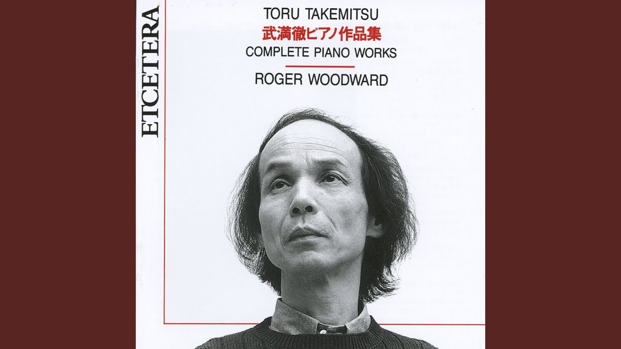 Toru Takemitsu, Roger Woodward – Corona maxresdefault.jpg