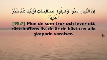 98. Al-Bayyinah (Det klara vittnesbördet), Svenska,  Ahmed Al-Nufays,   سورة البينة