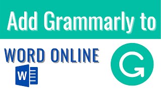 How To add Grammarly to Microsoft Word Online