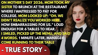 My Mom Called Me 'Embarrassing' At My Waitressing Job—She Didn't Know It Was My Last Day screenshot 2