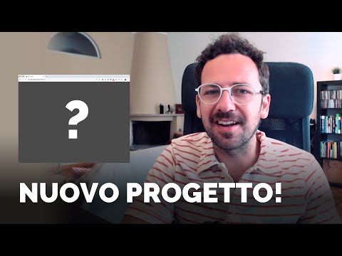 Nuovo Progetto! Contenuti futuri e... il tutorial più avanzato che ho mai prodotto