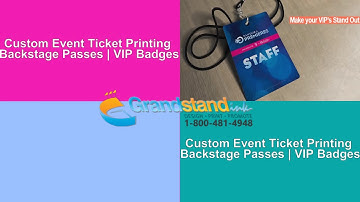 Grandstand Ink | Custom Event Ticket Printing | Backstage Passes | VIP Badges