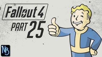 Fallout 4 Walkthrough Part 25 No Commentary
