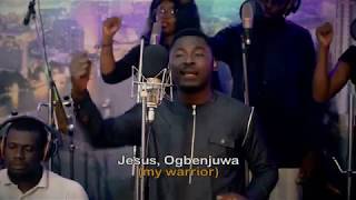 Ogbenjuwa (My Warrior) - Abraham Akatu