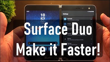 Microsoft Surface Duo Feeling Slow and Sluggish? How to Speed it Up!