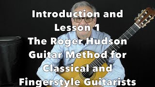 Introduction and Lesson 1 The Roger Hudson Guitar Method