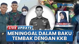 Second Lieutenant Fauzi Dies in Papua in Gunfight with Armed Criminal Group (KKB), Has a Wish
