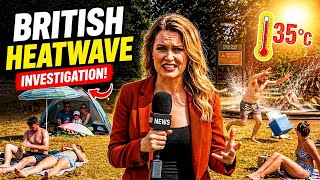 We Spent a Day Investigating the British Heatwave 🤣 (Parody)
