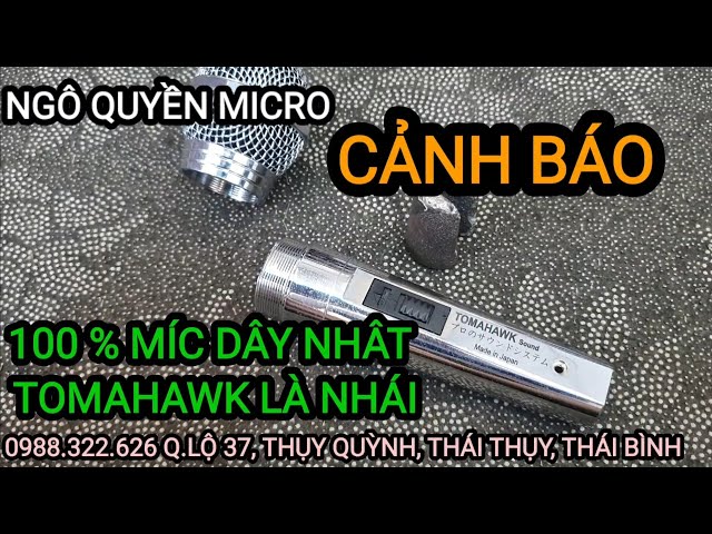 Míc dây Nhật Tomahawk 100% trên thị trường là nhái (CẢNH BÁO)