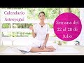 Semana del 22 al 28 de Julio Kundalini Yoga &amp; Clima astrológico julio ✅