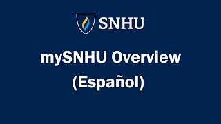 (Español) My SNHU Overview