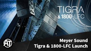 Meyer Sound Tigra & 1800-LFC Launch | Exclusive Interviews from Las Vegas