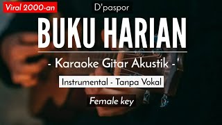Buku Harian - Dpaspor/ Adista  (Karaoke Akustik) HQ Audio