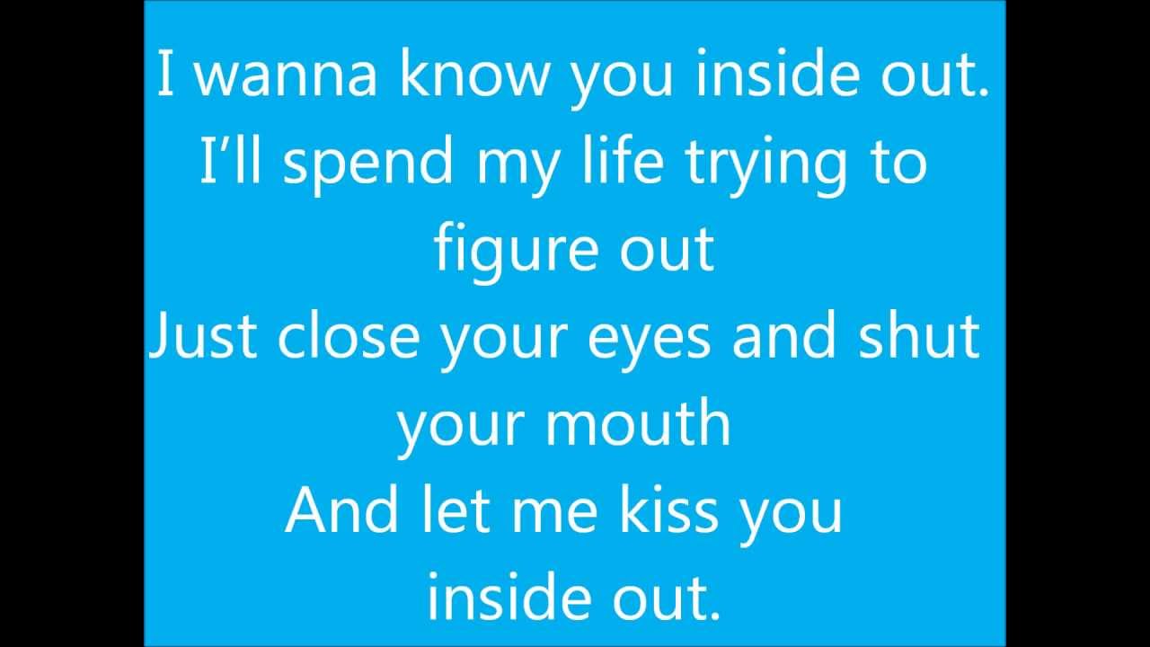 Kiss You Inside Out Hedley (lyrics) YouTube
