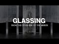 Glassing  from the other side of the mirror  full album stream