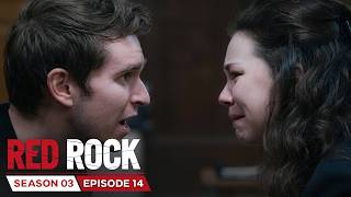 Red Rock Season 3 Episode 14