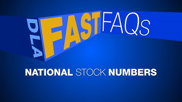 DLA Fast FAQs: National Stock Numbers