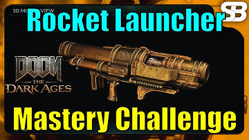 Doom The Dark Ages - Rocket Launcher Mastery Challenge Farming (Engorge)