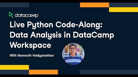 Python Code Along - Data Analysis in DataCamp Workspace