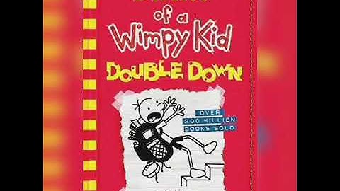 Diary of a Wimpy Kid , Audio book 11( DOUBLE  DOWN ) [please subscribe us for more videos (^^)]