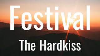 Festival - The Hardkiss (Lyrics)