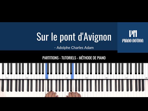 Sur le pont d'Avignon (piano facile) - Adolphe Charles Adam