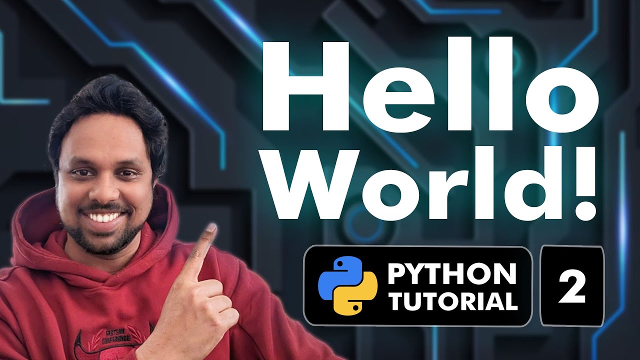 2. Python Tutorial for Beginners | First Python Program | Hello World ...