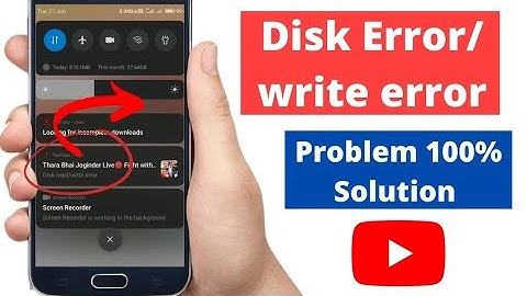 disk error in youtube | youtube video not download | disk error problem solution