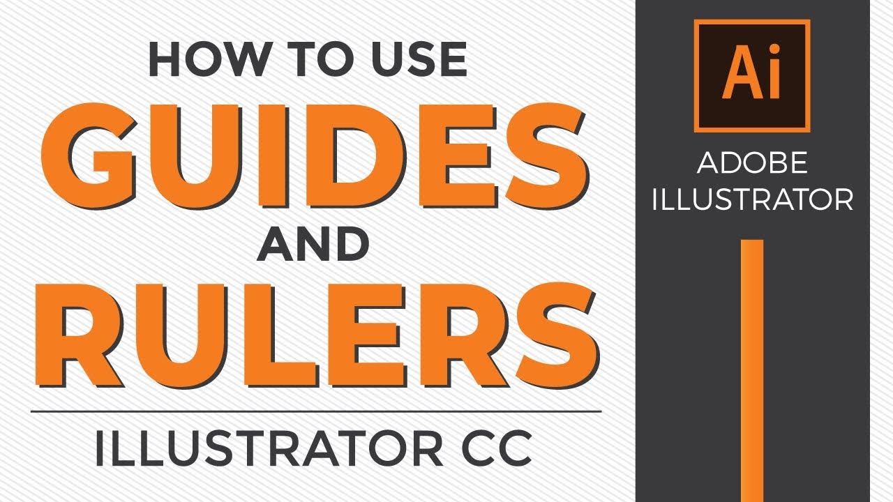 How To Use Guides And Rulers In Adobe Illustrator Cc