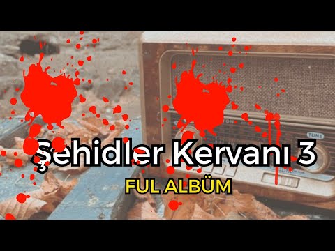 Şehitler Kervanı 3 | Tüm Eserler