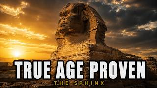 The Sphinx's True Age Finally PROVEN (It's Not Egyptian)