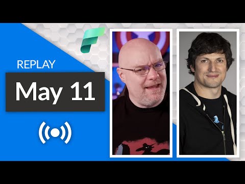 🔴 Let's talk Microsoft Fabric - LIVE w/ Josh Caplan (May 11, 2024) (Member Chat 2nd Half)