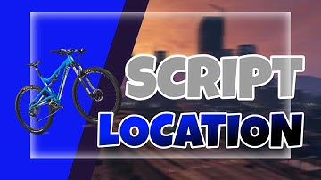 [FiveM] - Script Location
