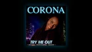 CORONA / TRY ME OUT (Original Instrumental Version) chords