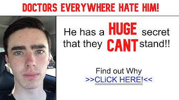 Doctors HATE Him